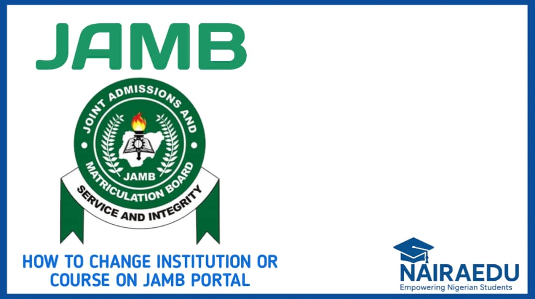 How to Change Institution or Course on JAMB Portal